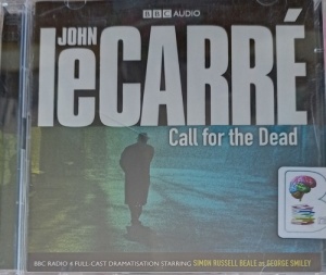 Call for the Dead written by John Le Carre performed by Simon Russell Beale on Audio CD (Abridged)